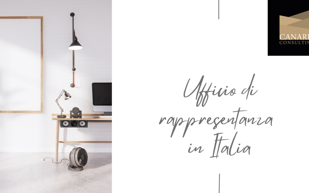 Ufficio di rappresentanza in Italia: una guida pratica